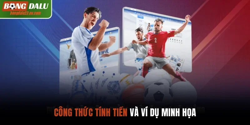 Công thức tính tiền và ví dụ minh họa